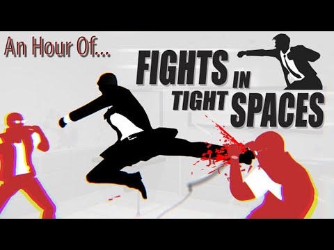 An Hour of... Fights in Tight Spaces