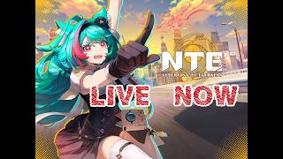 【NTE】新イベやっていく配信