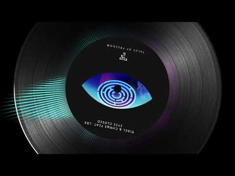Vigel & CHRNS feat. LUX - Eyes Closed