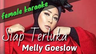 Download lagu Siap Terluka - Melly Goeslow (female karaoke) mp3 Download lagu Siap Terluka - Melly Goeslow (female karaoke) mp3
