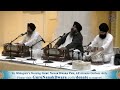 Sada Rahe Kanchan Si Kaya Bhai Satvinder Singh Bhai Harvinder Singh Dehli Wale New Live 2021