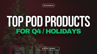 The 5 Best Print On Demand Products For The Q4 Holiday Season
