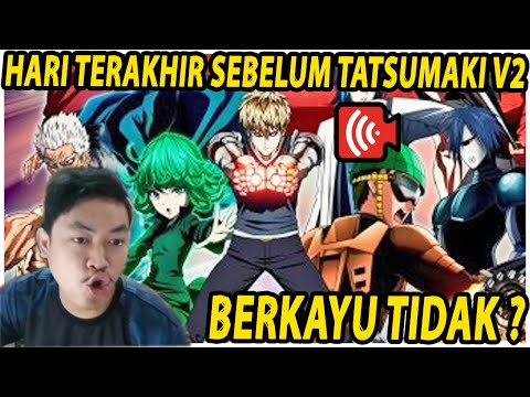 🔴HARI TERAKHIR SEBELUM TATSUMAKI V2!! BANTAI TND TERAKHIR CUAKSSS  - ONE PUNCH MAN:The Strongest