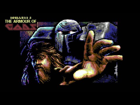 [C64] Soulless 2 - The Armour Of Gods | Longplay