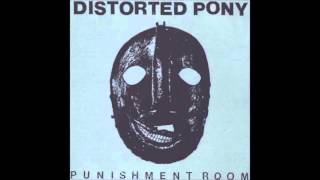 Distorted Pony - Punishment Room (Full Album) 1992 HQ