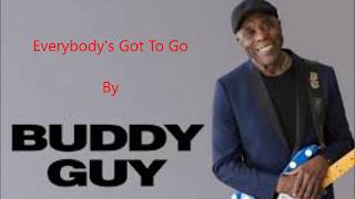 Everybody&#39;s got to go