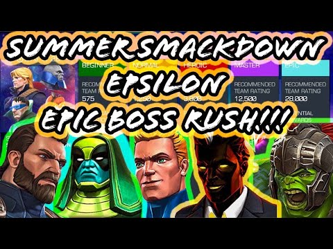 Summer Smackdown Epsilon Epic Difficulty Boss Rush  - Marvel Contest of Champions