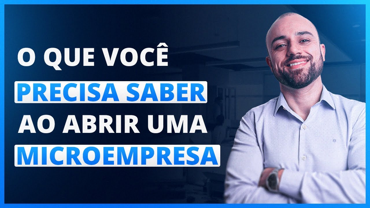 📌 O Que Devo Saber Antes de Abrir Uma Microempresa | ME e EPP