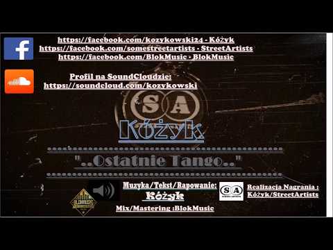 Kóżyk - Ostatnie Tango