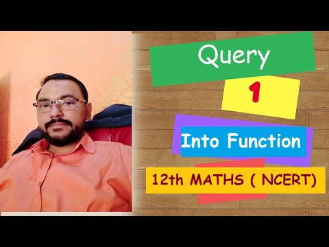 Query : Into Function class 12 chapter 1 || SVS SMART CLASSES