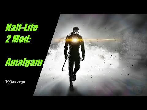 Half-Life 2 Mod: Amalgam (Steam Pc Gameplay)