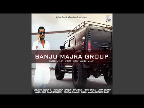 Sanju Majra Group