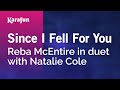 Karaoke Since I Fell For You - Reba McEntire ...