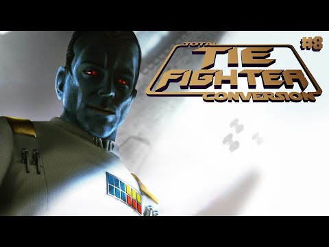 Thrawns Snare: Tie Fighter Total Conversion: Reimagined - #8