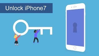 Easy: Unlock iPhone 7 without Passcode or Touch ID