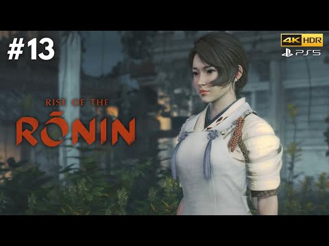 Rise of the Rōnin PS5™ Walkthrough Gameplay - Part 13 (No Commentary)