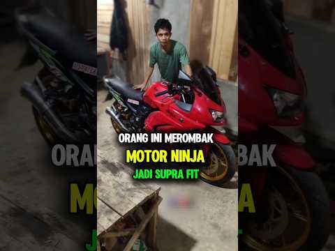 Merombak Motor Ninja Ke Supra #shorts