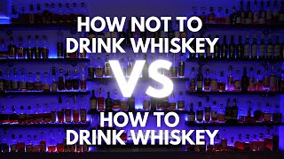 How to not drink whiskey VS how to drink whiskey! #whiskey #whiskeytube