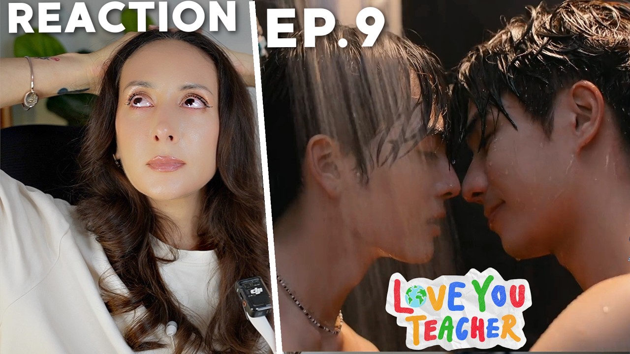รักครูเท่าโลกเลย Love you teacher EP.9 REACTION |  PerthSanta