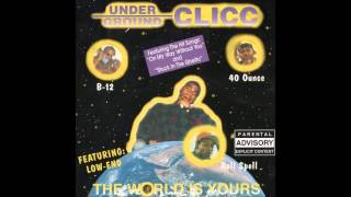 Underground Clicc 
