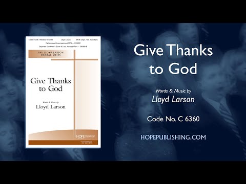 Give Thanks to God - Lloyd Larson