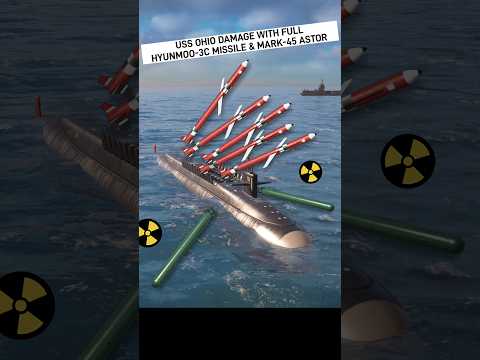 USS Ohio Damage with Full Hyunmoo-3C Missile & Mark-45 ASTOR | Modern Warships #shorts