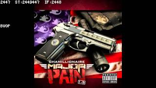 CHAMILLIONAIRE - War to Your Door - (Major Pain 1.5)