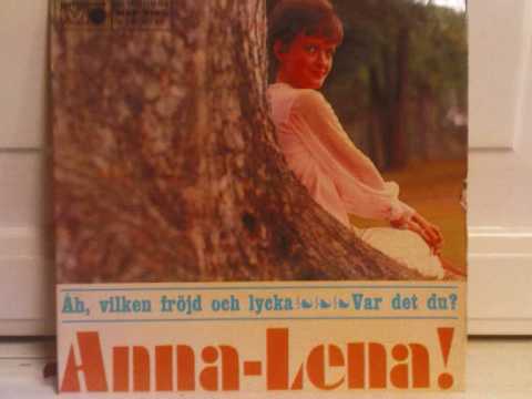 Anna-Lena Löfgren - Åh, Vilken Fröjd Och Lycka