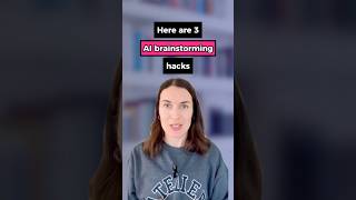 How to brainstorm with AI (ChatGPT brainstorming hacks)