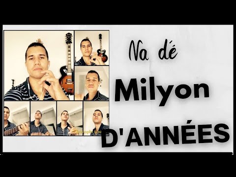 Na dé milyon d'années - Ousanousava ( Cover )
