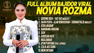 Download lagu GERONG DEUI - YAO YAO (MEDLEY) - BANGBUNG HIDEUNG | NOVIA ROZMA FULL ALBUM BAJIDOR VIRAL mp3