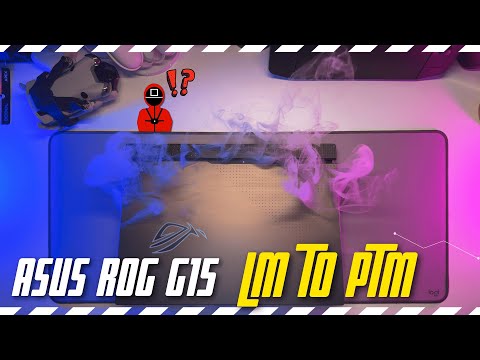 From Liquid Metal to PTM on my ASUS ROG Strix G15 | AMD Ryzen 6900HX | NVIDIA RTX 3080 | Worth it?