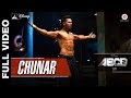 Chunar Full Video | Disney's ABCD 2 | Varun Dhawan & Shraddha Kapoor | Arijit Singh | Sachin - Jigar