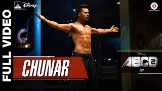 Chunar Full Video  Disneys ABCD 2  Varun Dhawan &a