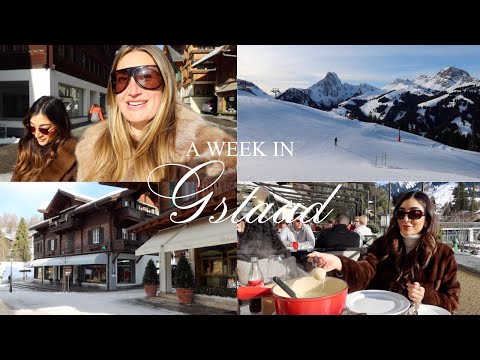 A Week in Gstaad