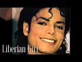 Michael Jackson Liberian Girl Remastered Audio HQ
