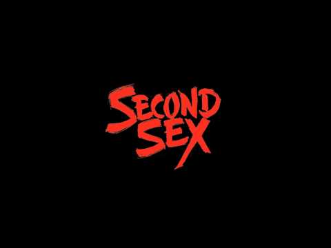 Second Sex - Love's Gone Bad