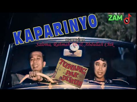 KAPARINYO - Saloma, Rahmah Ali & Abdullah Chik | OST Filem "TUNANG PAK DUKUN" 1960 (Warna)