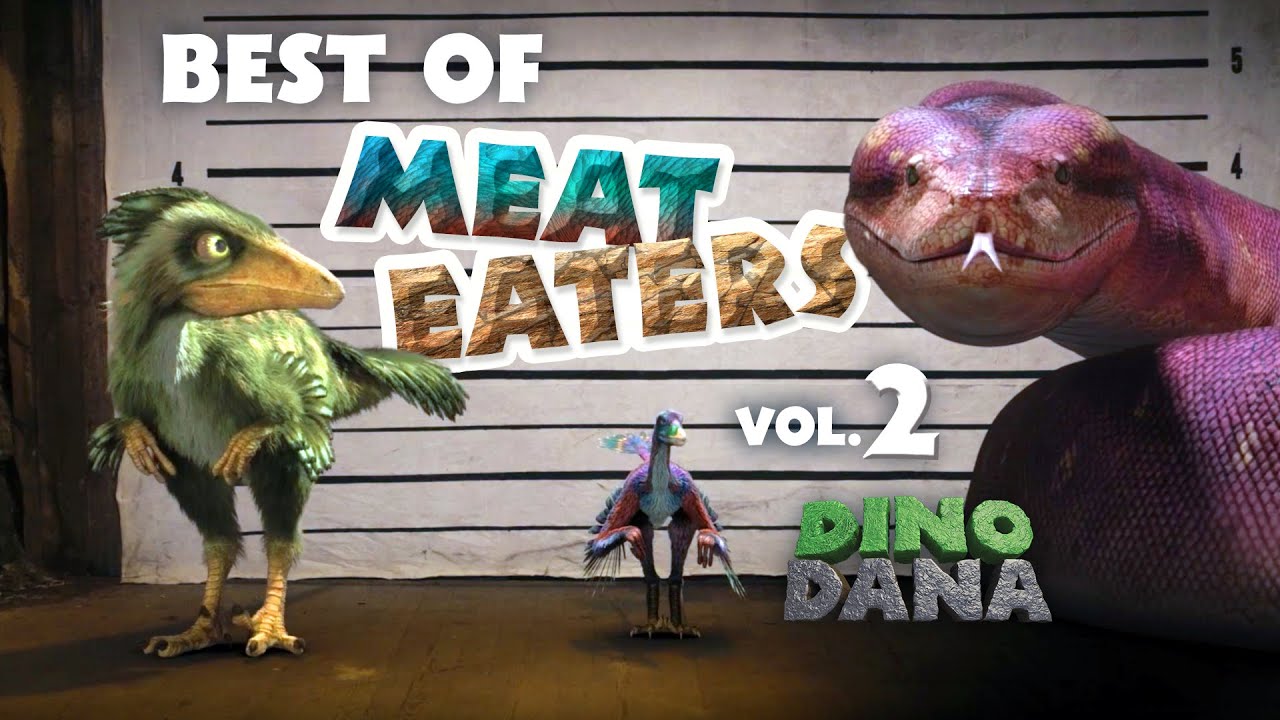 Dino Dana | Best of Meat Eaters - Vol. 2