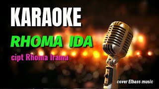 Download lagu Rhoma Ida Karoke cipt Rhoma Irama cover Elbass mp3 Download lagu Rhoma Ida Karoke cipt Rhoma Irama cover Elbass mp3
