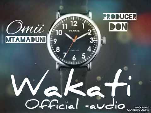 WAKATI _BY_ommy mtamaduni _official audio