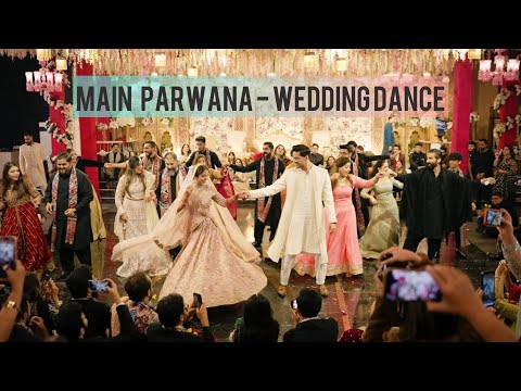 Main Parwana | Group wedding Dance | Pakistani Wedding