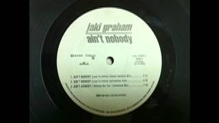 jaki graham - ain't nobody ( Love To Infinity Classic Paradise Mix )