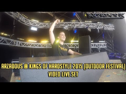 Arzadous @ Kings Of Hardstyle Outdoor Festival 2015 [FULL DJ SET]