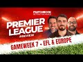 Football: PREMIER LEAGUE GAMEWEEK 7 | Betting Preview | EFL | Europe
