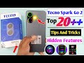 Tecno Spark Go 2 Tips And Tricks Tecno Spark Go 2 Top 20 Hidden Features Tecno Spark Go 2 Tips