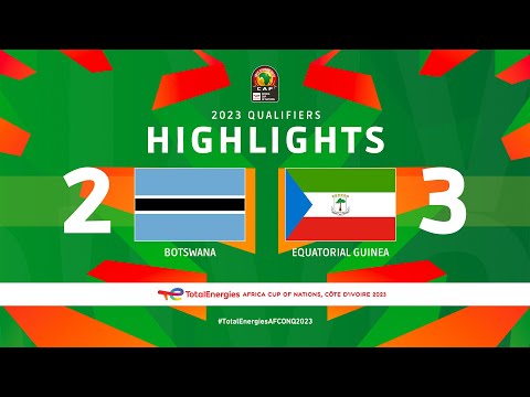 Botswana &#127386; Equatorial Guinea | Highlights ...