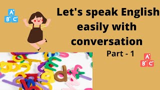 Speak English easily with conversation in Malayalam |Spoken English Malayalam |Learn English easily
