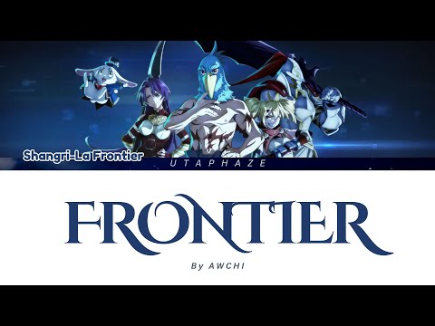 Shangri-La Frontier Season 2 - Opening 2 FULL『Frontiers』by Awich (Lyrics)