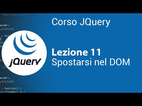 JQUERY Tutorial Italian 11 - Traversing: moving in the DOM
